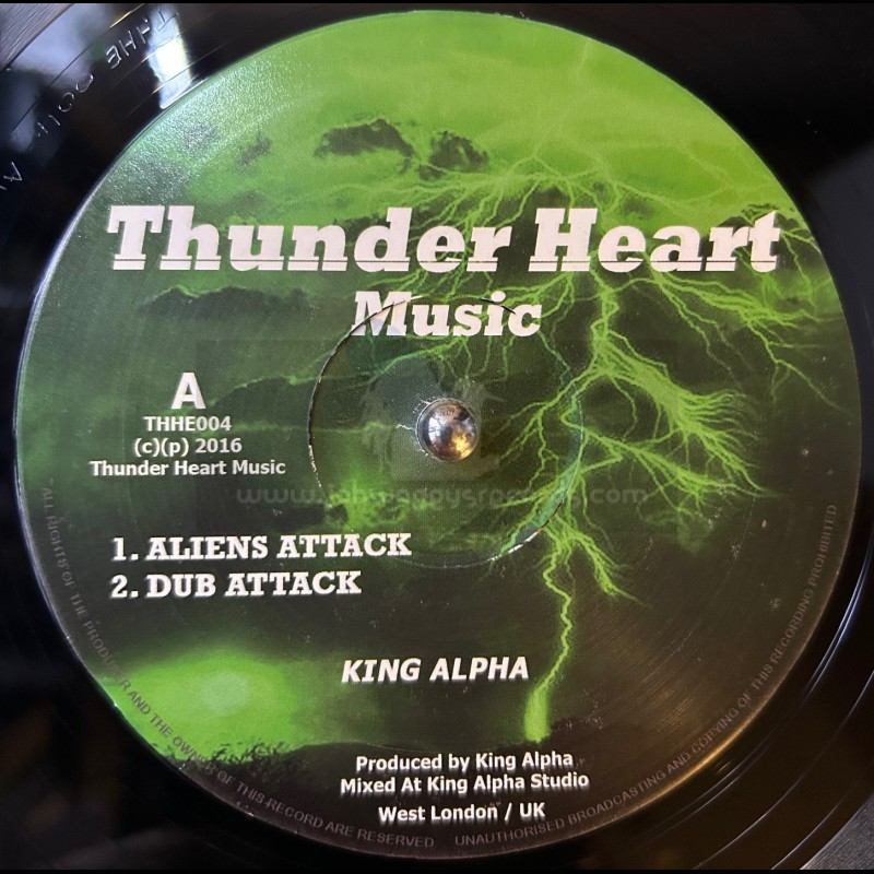 Thunder Heart Music-10"-Aliens Attack / King Alpha + Galaxly Dub / King Alpha