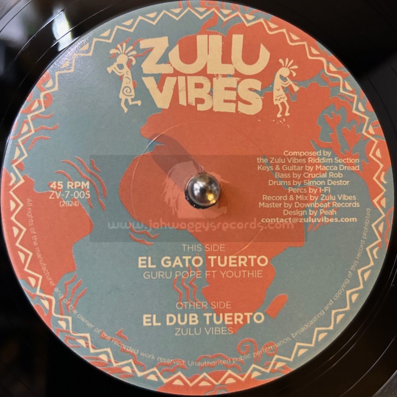 Zulu Vibes-7"-Gato Tuerto / Guru Pope ~ Youthie
