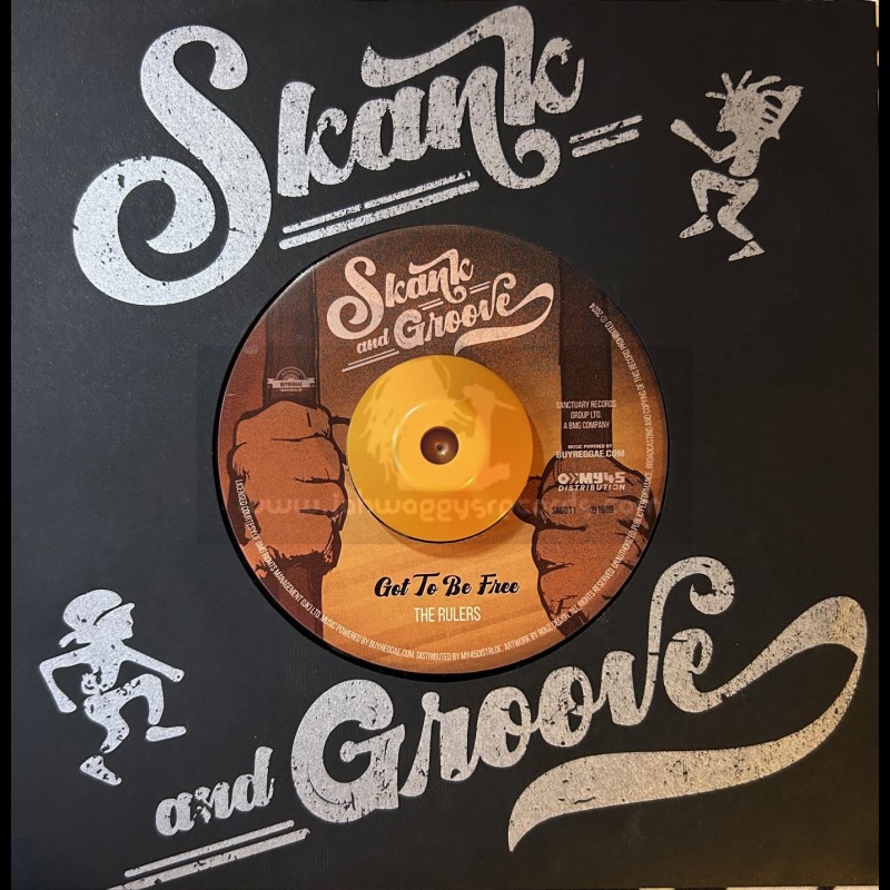 Skank And Groove-7"-Got To Be Free / The Rulers + What A Situation / The Rulers