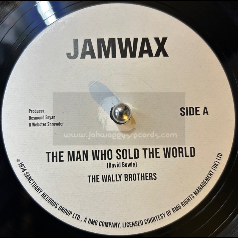 Jamwax-7"-The Man Who Sold The World / The Wally Brothers