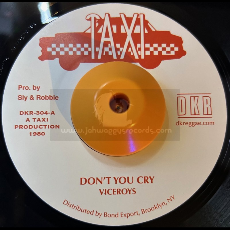 Taxi-7"-Don't You Cry / The Viceroys