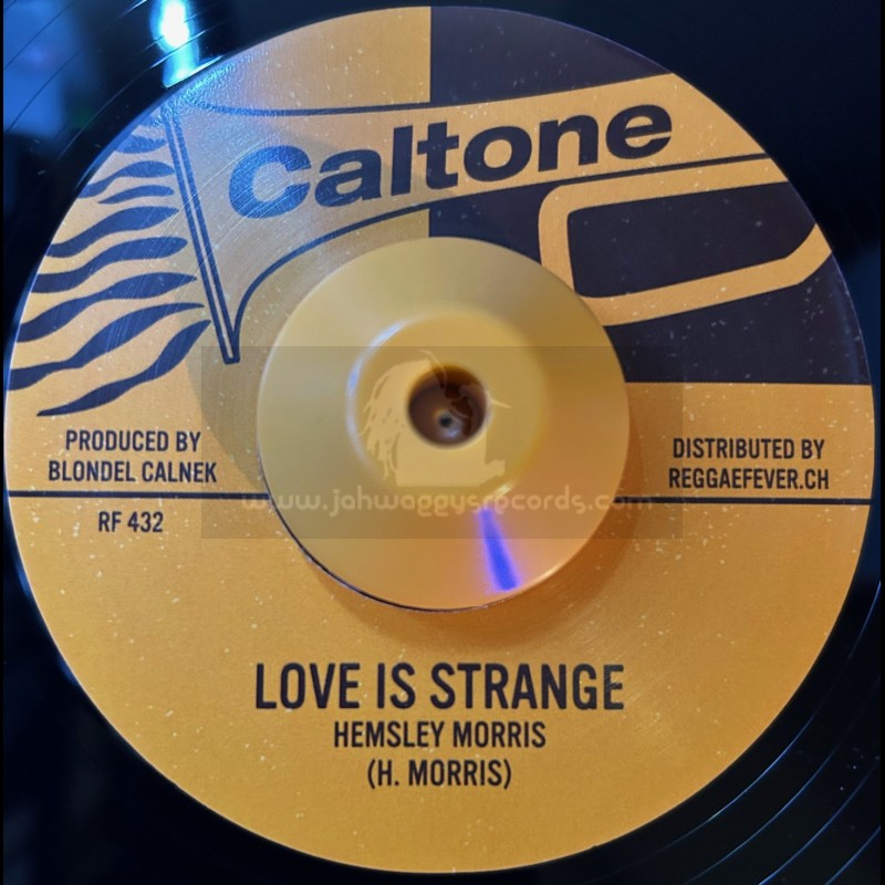 Caltone-7"-Love Is Strange / Hemsley Morris + Out Of Space / Tommy Mc Cook And Supersonics