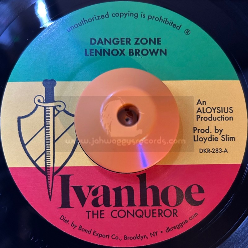 Ivanhoe The Conqueror-7"-Danger Zone / Lennox Brown