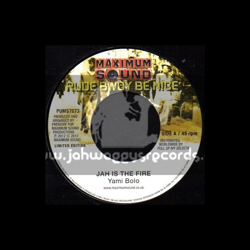 Maximum Sound-7"-Jah Is The Fire / Yami Bolo + Make A Sound / Christopher Martin
