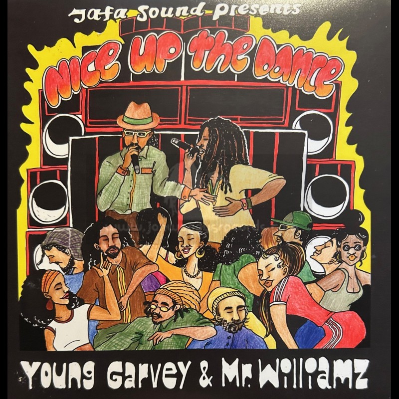 Jafa-7"-Nice Up The Dance / Young Garvey And Mr Williamz