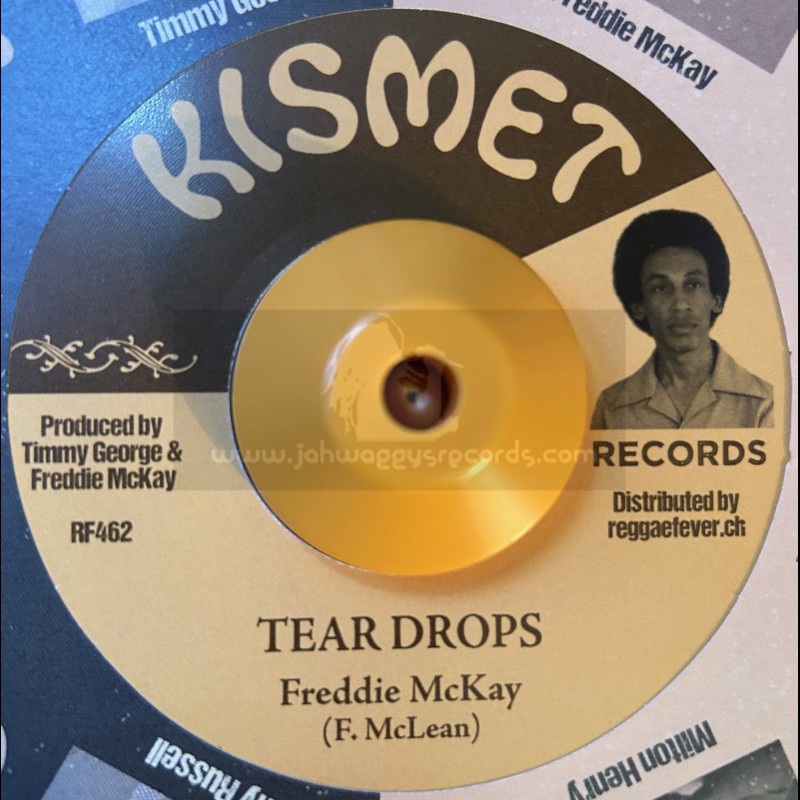 Kismet-7"-Tear Drops / Freddie McKay
