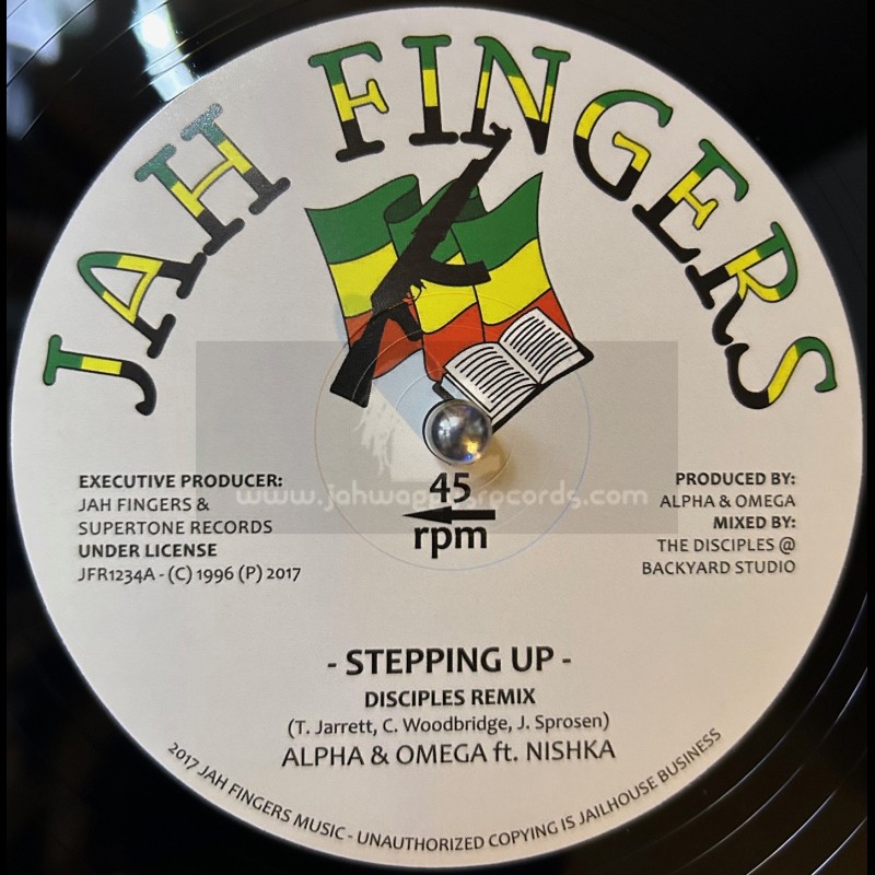 Jah Fingers Records-12"-Stepping Up / Alpha And Omega Feat. Nishka - Disciples Remix