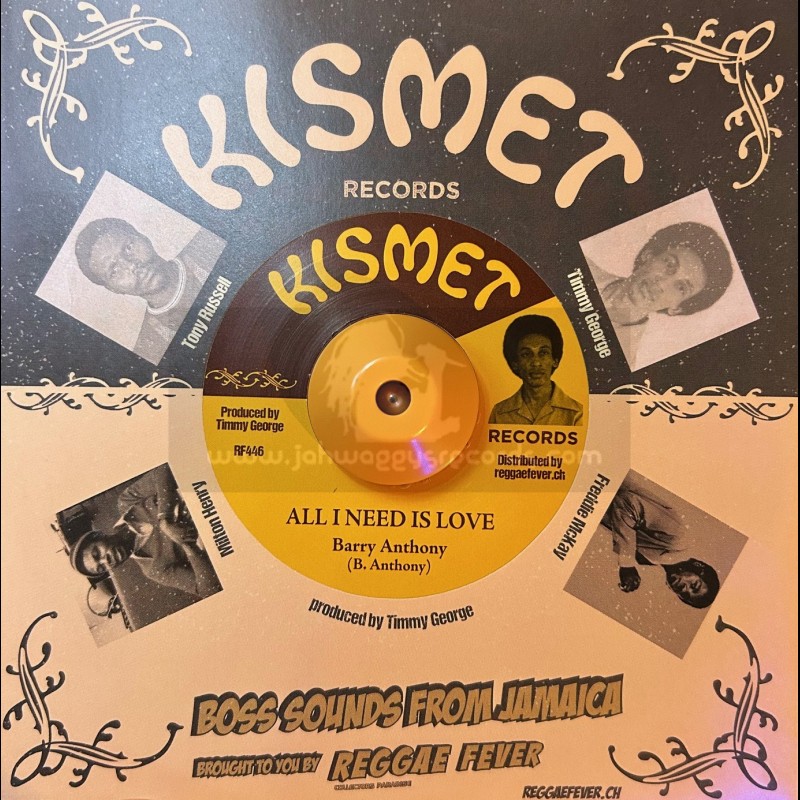 Kismet-7"-All I Need Is Love / Barry Anthony + Love You Most Of All / Emotions