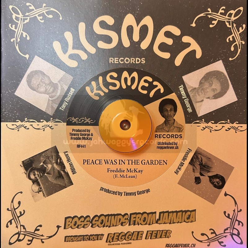 Kismet-7"-Peace Was In The Garden / Freddie McKay + Adam And Eve / Revolutionaries