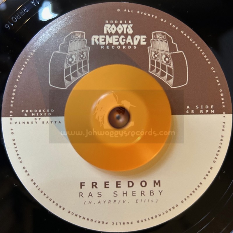 Roots Renegade-7"-Freedom / Ras Sherby