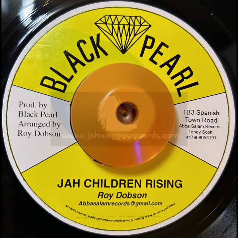 Black Pearl-7"-Jah Children Rising / Roy Dobson