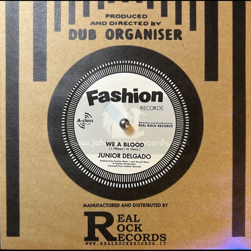 Fashion Records-7"-We A Blood / Junior Delgado + Bloody Dub / Dub Organiser