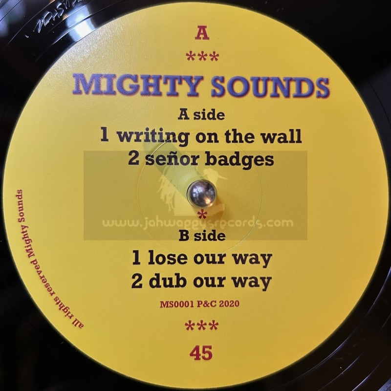 Mighty Sounds-12"-Writing On The Wall / Mighty Sounds + Lose Our Way / Mighty Sounds