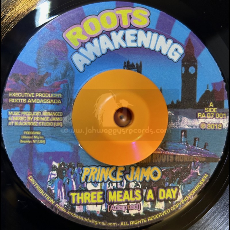 Roots Awakening-7"-Three Meals A Day / Prince Jamo