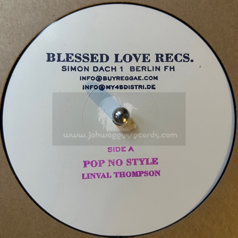 Blessed Love Records-12"-Pop No Style / Linval Thompson + Second Hand Girl / Scientist-Roots Radics