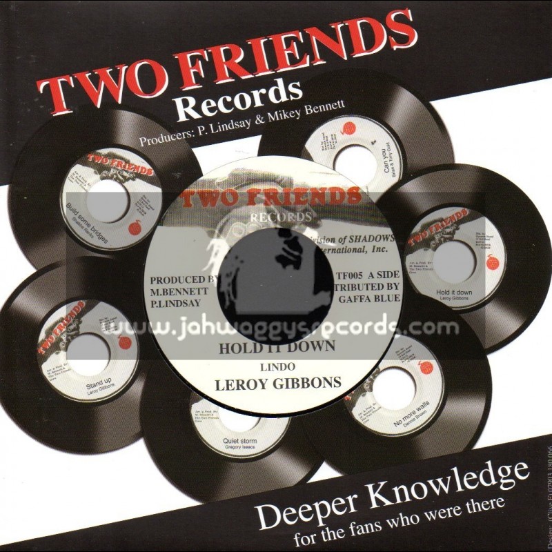 Two Friends Records-7"-Hold It Down / Leroy Gibbons