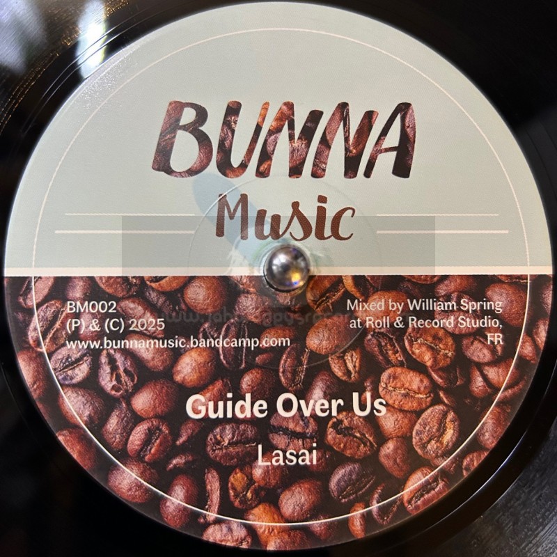 Bunna Music-7"-Guide Over Us / Roll And Record Ft. Lasai