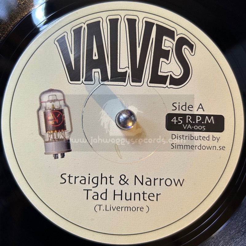 Valves-7"-Straight And Narrow / Tad Hunter