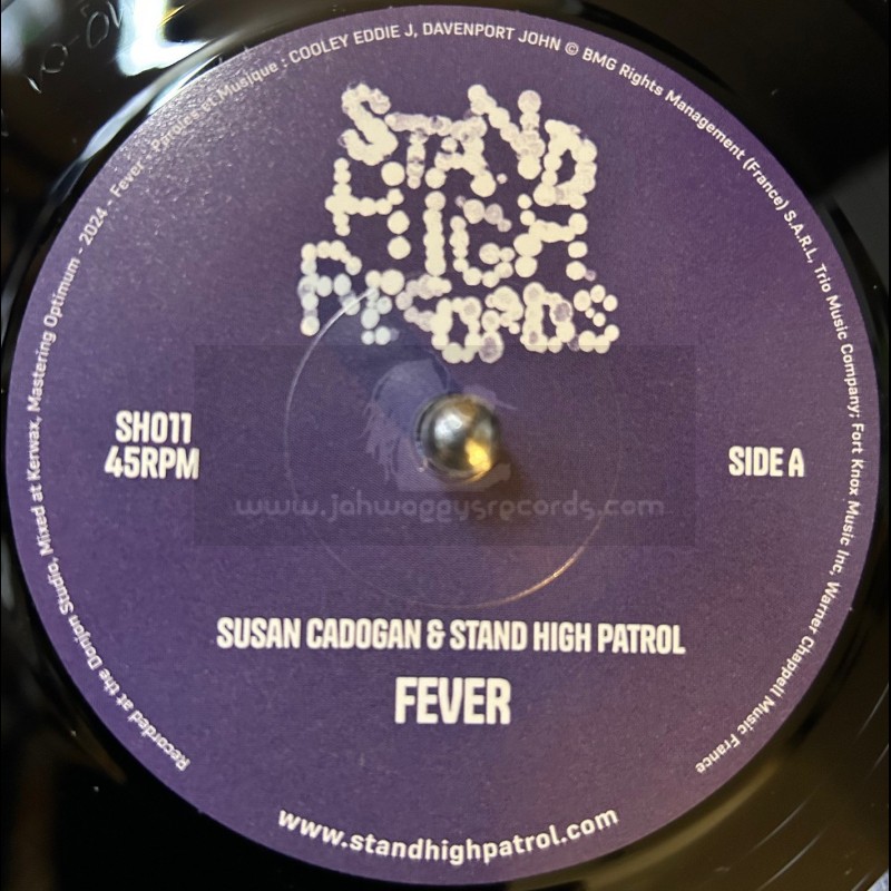 Stand High-7"-Fever / Susan Cadogan And Stand High Patrol