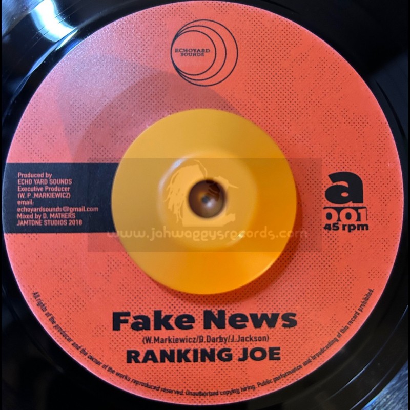 Echoyard Sounds-7"-Fake News / Ranking Joe + Dub News / Jamtone