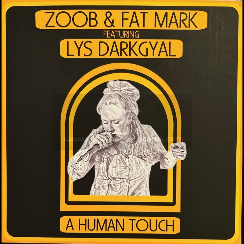 Crispy Sounds-7"-A Human Touch / Zoob And Fat Mark Feat. Lys Darkgyal- Limited Lathe Cut Dubplate