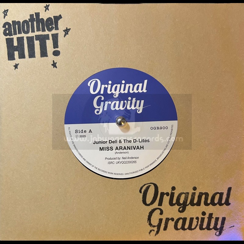 Original Gravity-7"-Miss Aranivah + Why Why Why / Junior Dell And The D-Lites