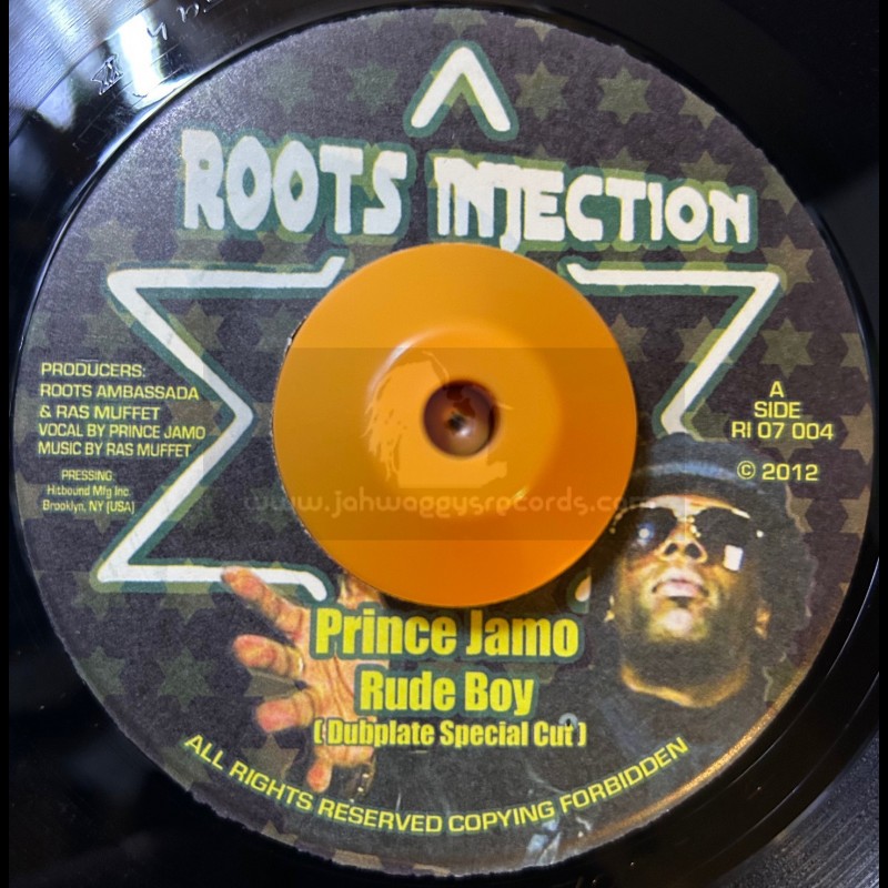 Roots Injection-7"-Rude Boy / Prince Jamo