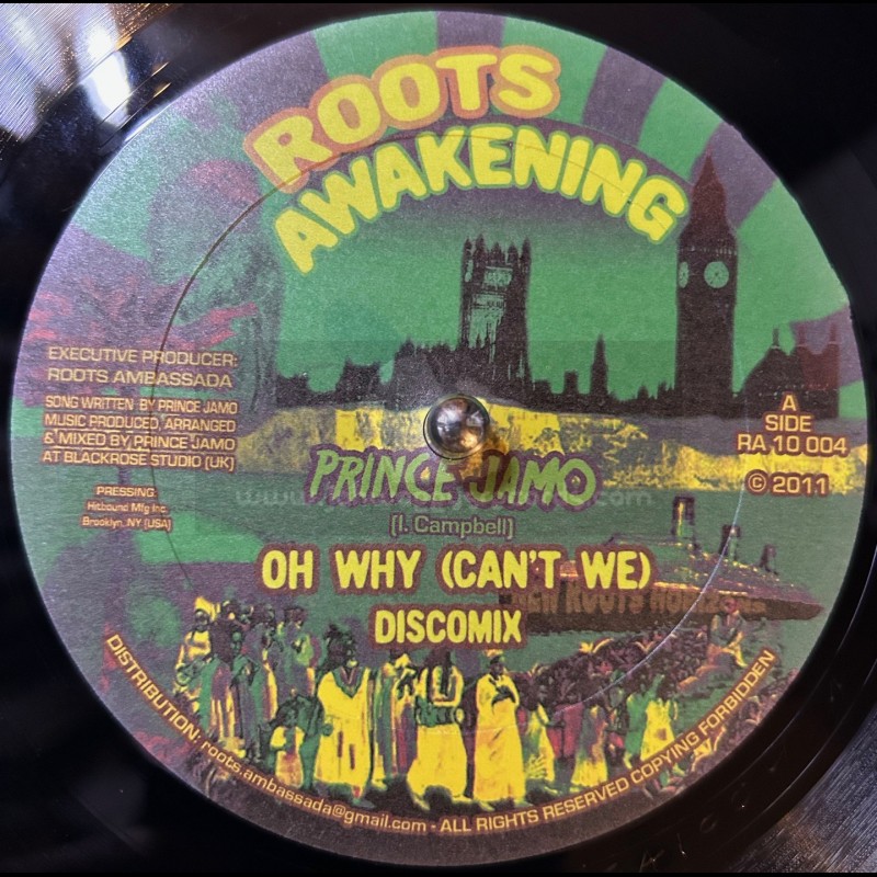 Roots Awakening-10"-Oh Why Cant We / Prince Jamo + Dont Worry / Alexia