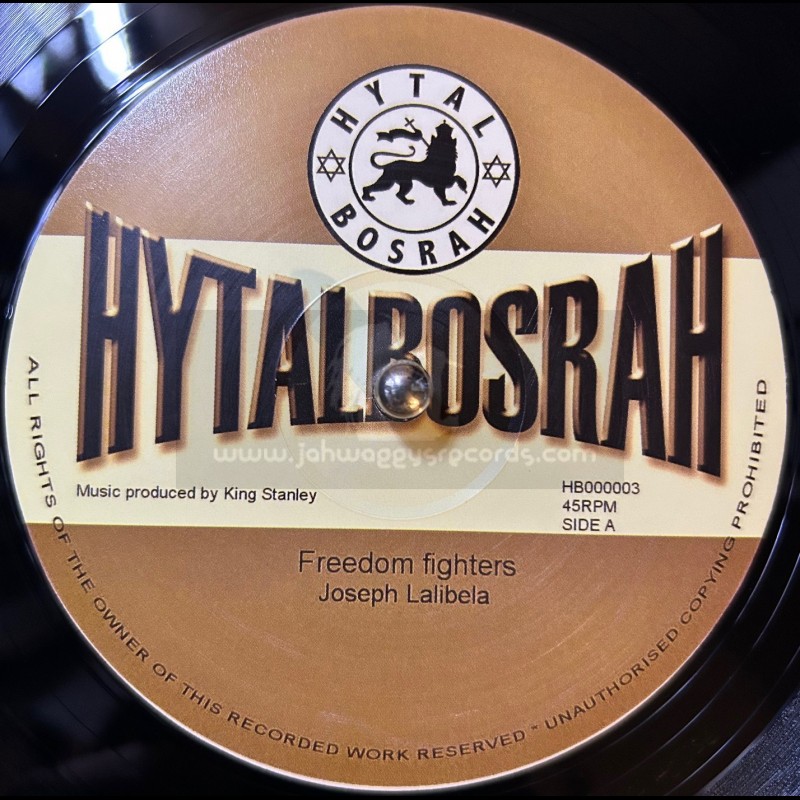 Hytal Bosrah-12"-Freedom Fighters / Joseph Lalibela + Isreal / King Stanley