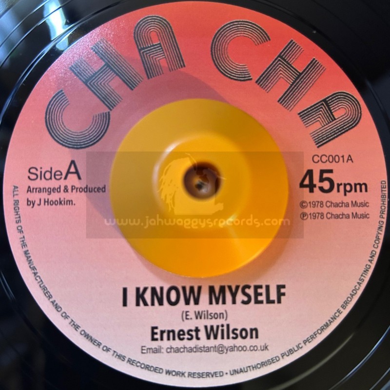 Cha Cha-7"-I Know Myself / Ernest Wilson