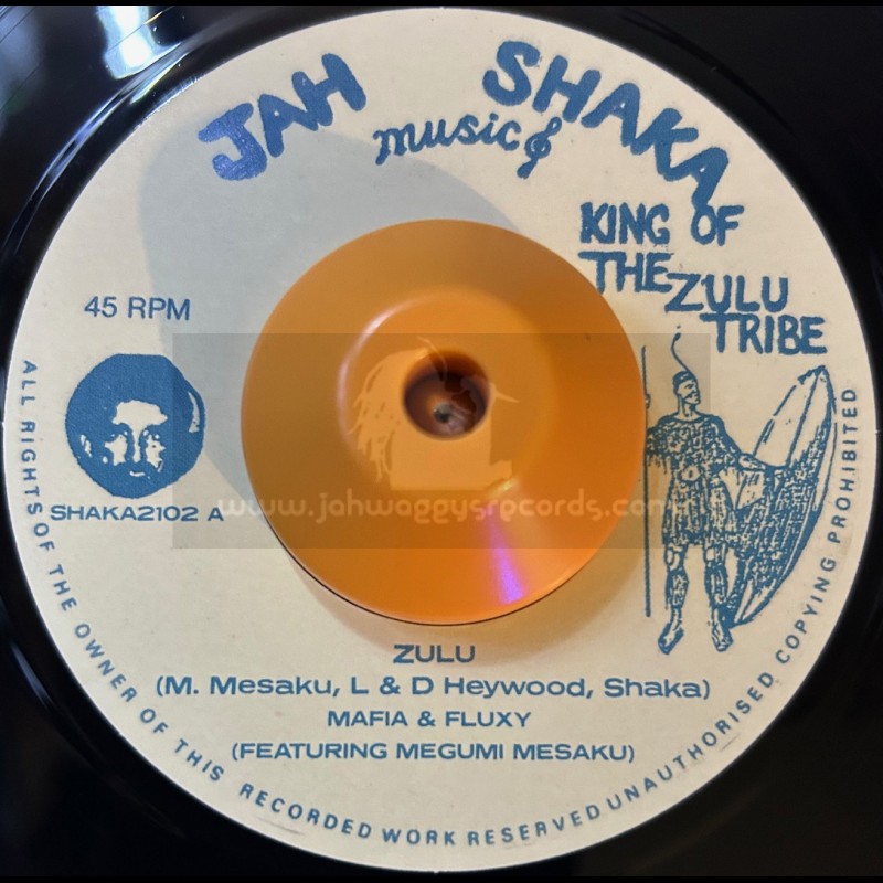 Jah Shaka Music-7"-Zulu / Mafia & Fluxy Ft. Megumi Mesaku