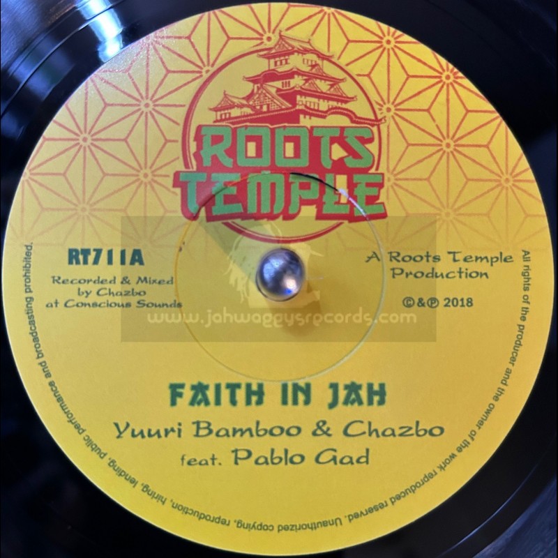 Roots Temple-7"-Faith In Jah / Yuuri Bamboo & Chazbo Feat. Pablo Gad