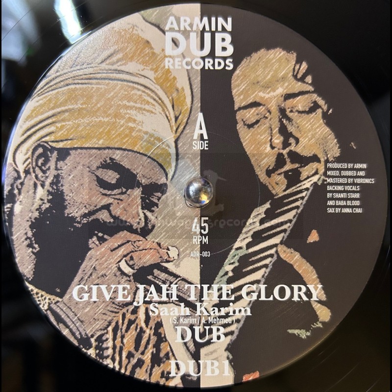 Armin Dub-12"-Give Jah The Glory / Saah Karim