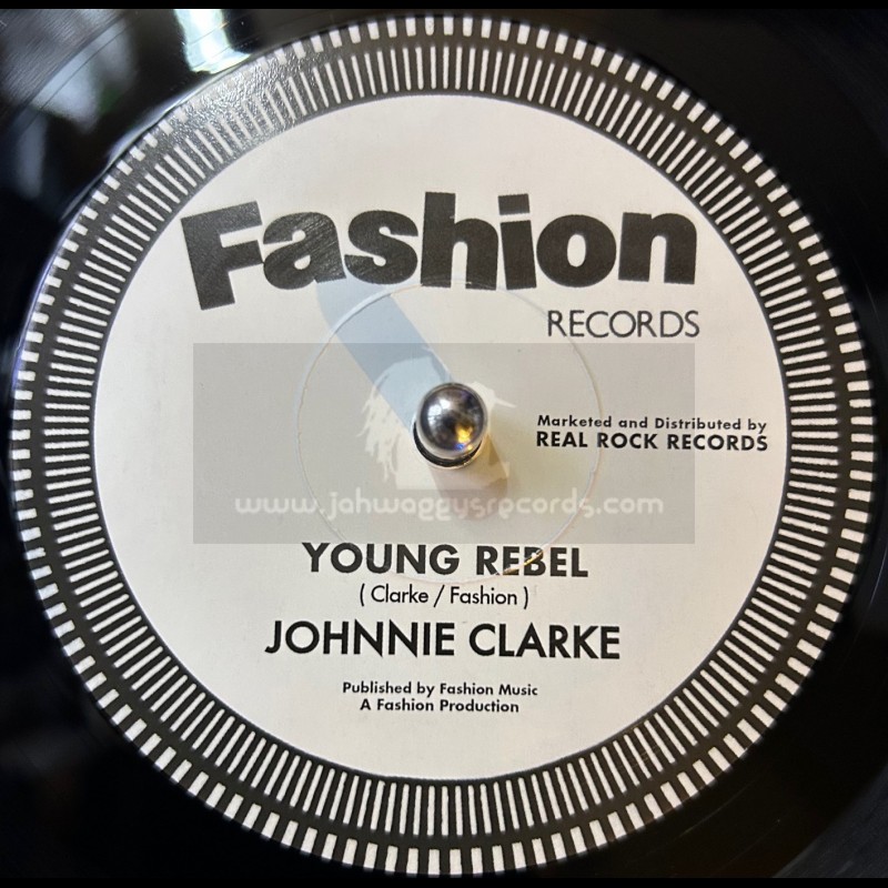 Fashion-7"-Young Rebel / Johnny Clarke