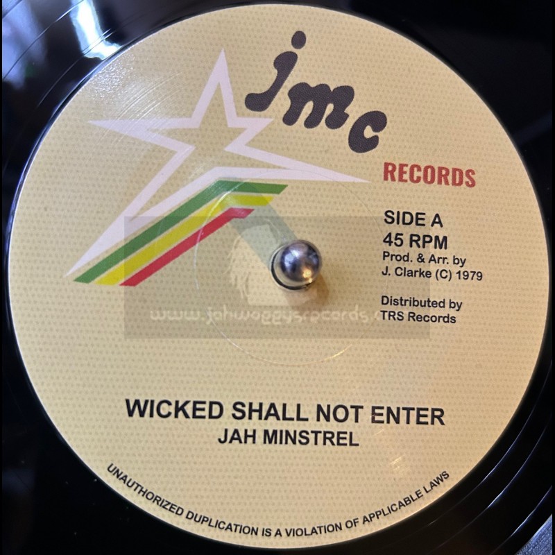 Jmc Records-7"-Wicked Shall Not Enter / Jah Minstrel