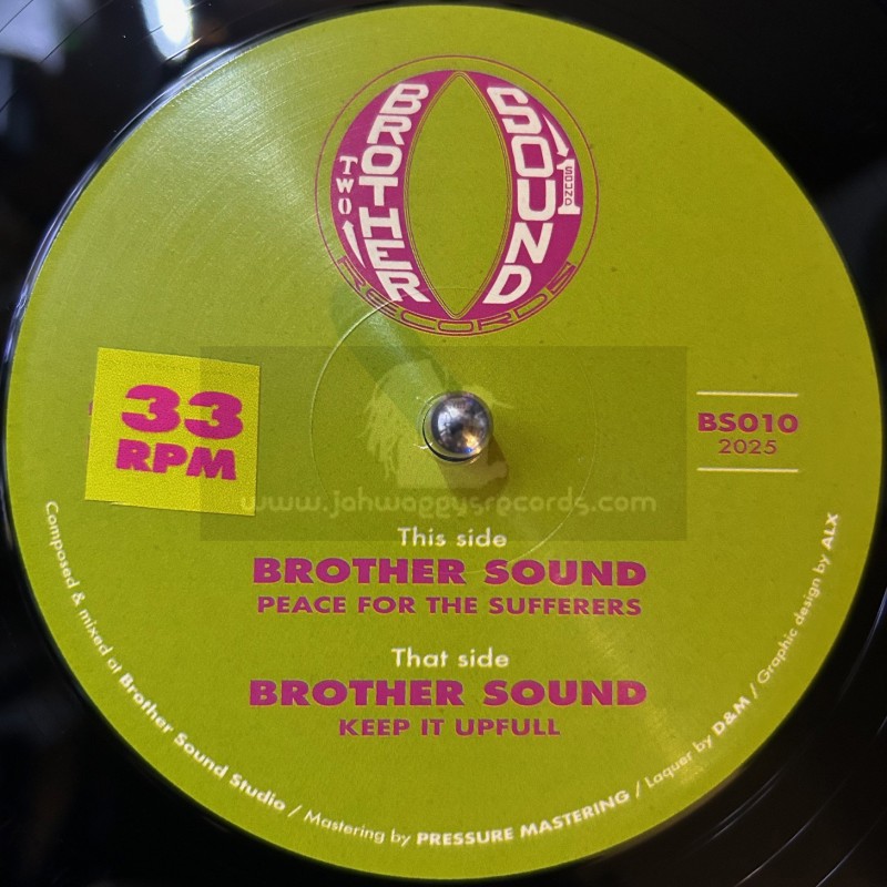 Brother Sound-12"-Peace For The Sufferers / Brother Sound + Keep It Upfull / Brother Sound