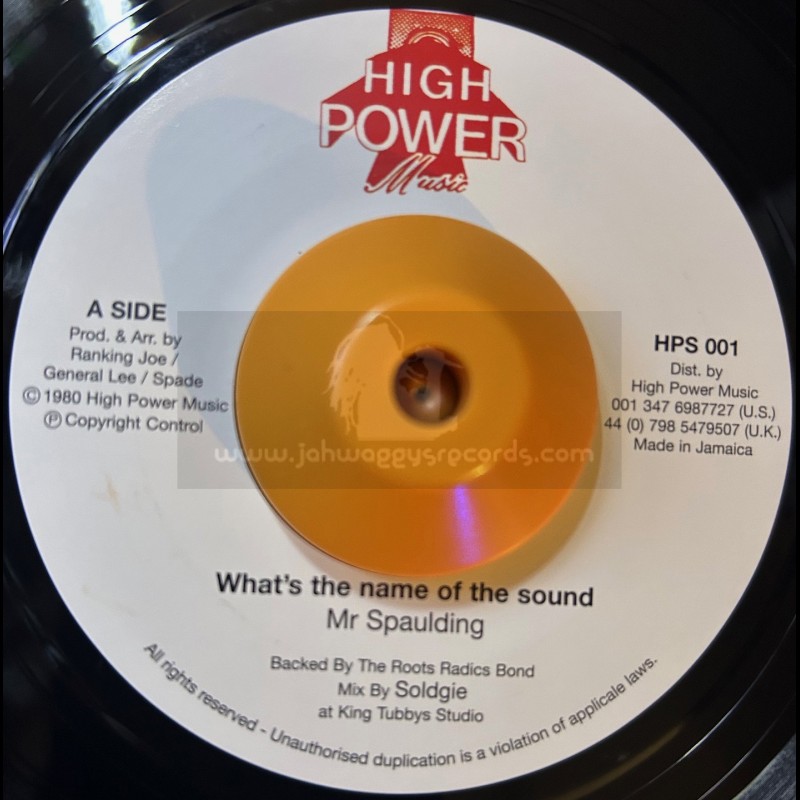 High Power Music-7"-Whats The Name Of The Sound / Mr Spaulding