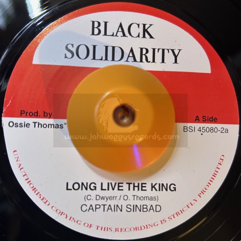 Black Solidarity-7"-Long Live The King / Captain Sinbad