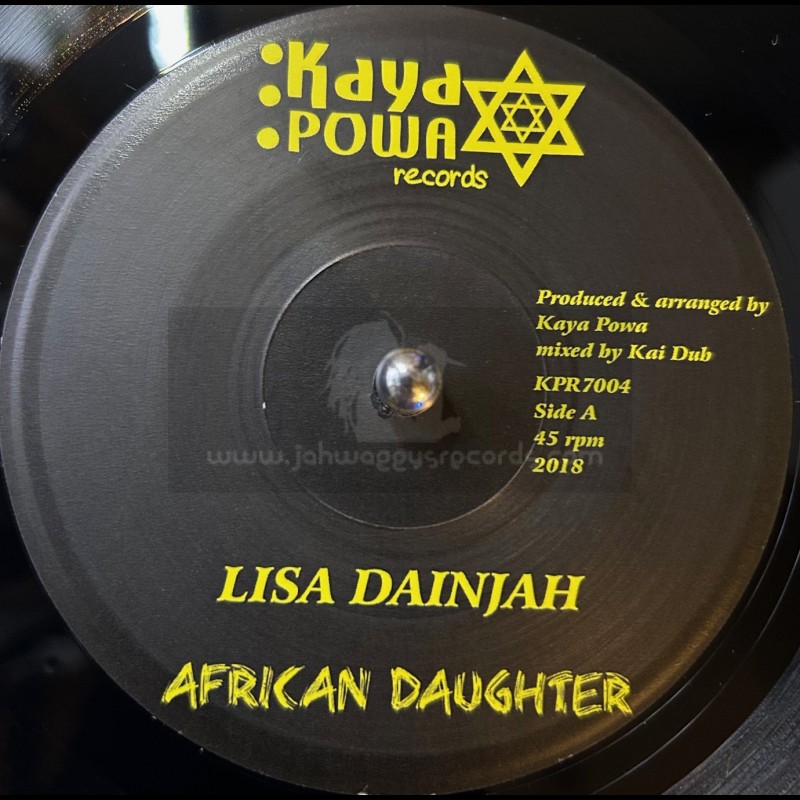 Kaya Powa Records-7"-African Daughter / Lisa Dainjah