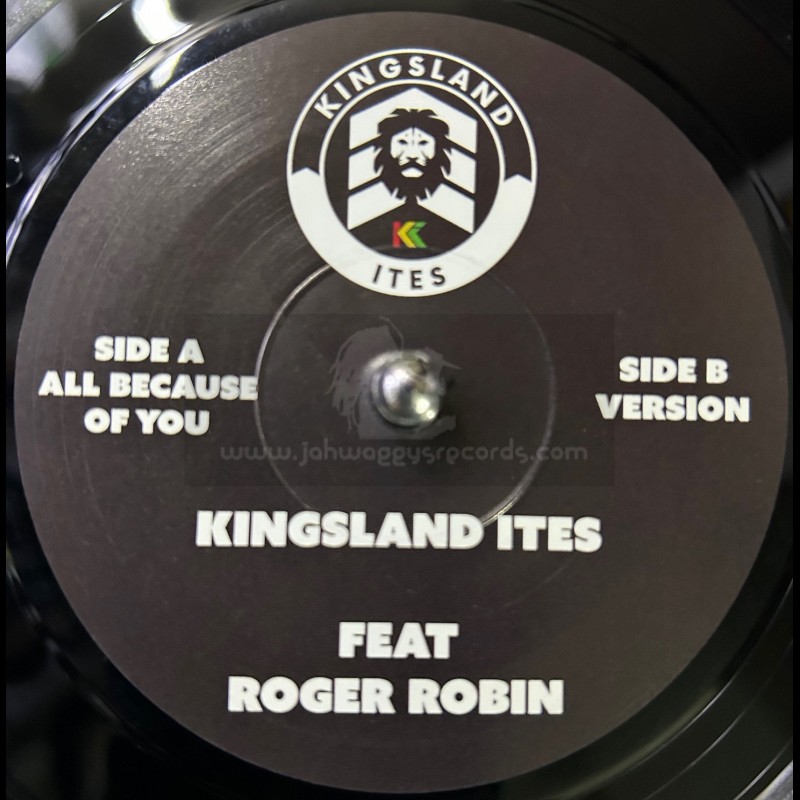 Kingsland Ites-7"-All Because Of You / Roger Robin