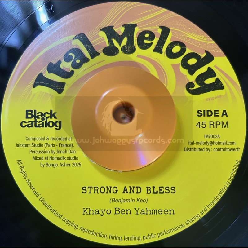 Ital Melody-7"-Strong And Bless / Khayo Ben Yahmeen