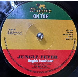 Reggae On Top-7"-Jungle Fever / Hughie Izachaar