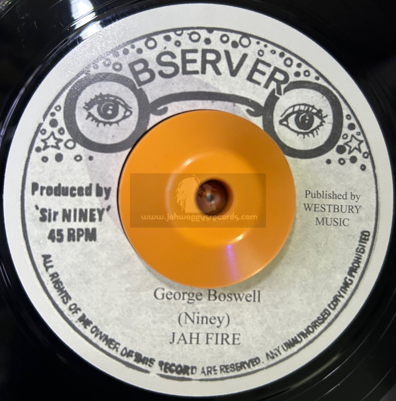 Observer-7"-Jah Fire / George Boswell