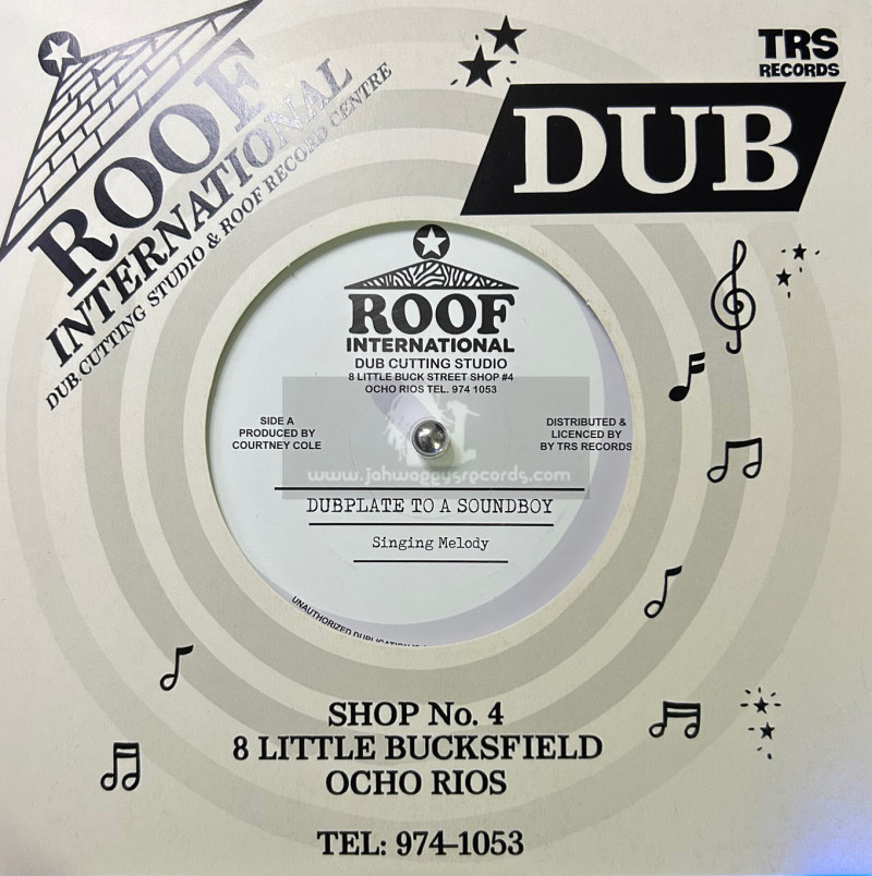 Roof International-7"-Dubplate To A Soundboy / Singing Melody