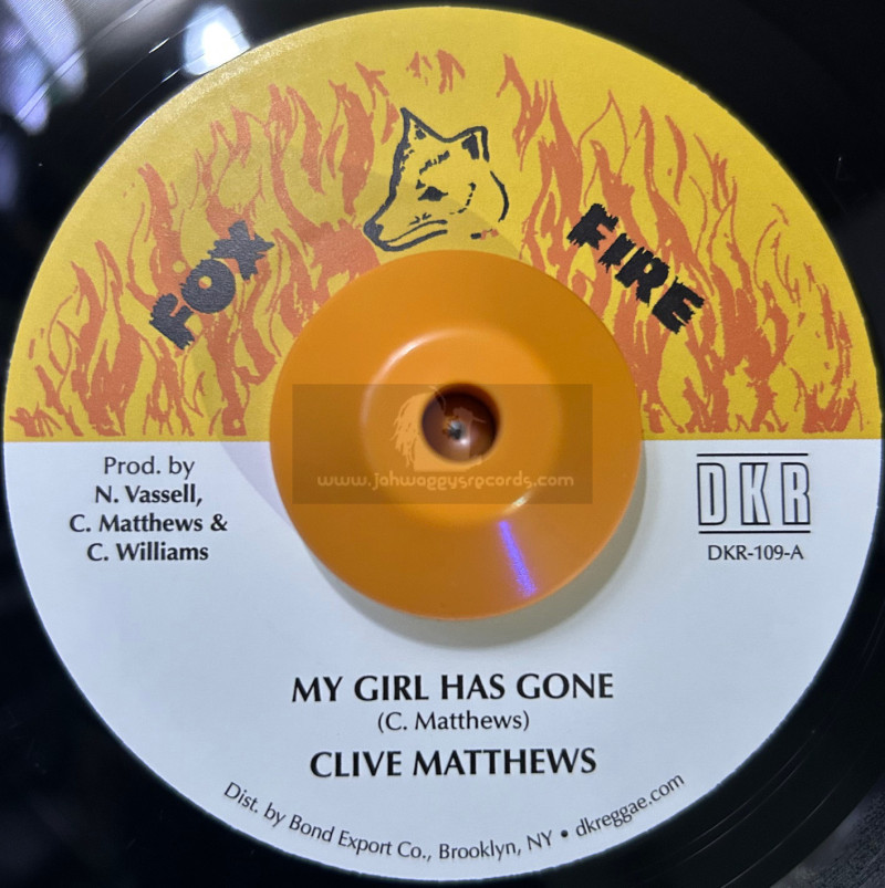 Fox Fire Records-7"-My Girl Has Gone / Clive Matthews