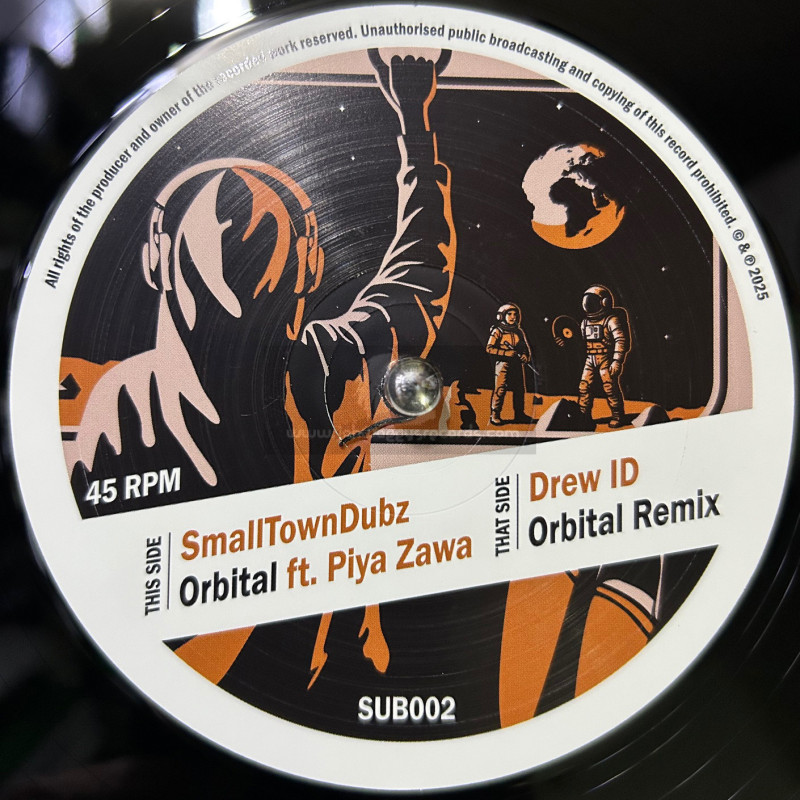 Sub Channels-12"-Orbital / SmallTownDubz, Piya Zawa, Drew ID