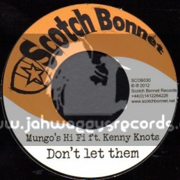 Scotch Bonnet-7"-Dont Let Them / Kenny Knots
