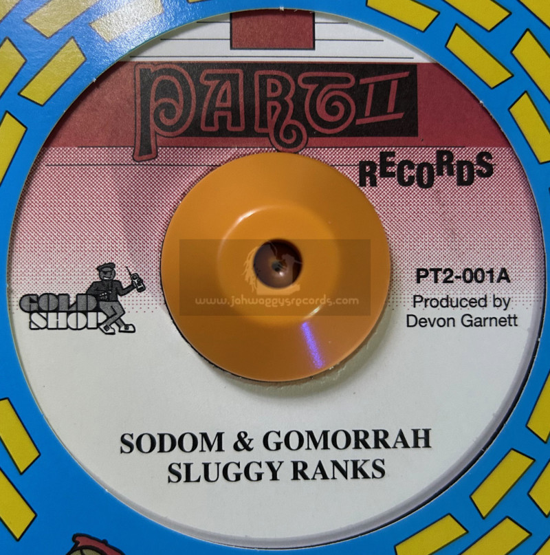 SODOM & GOMORRAH 7"-SLUGGY RANKS