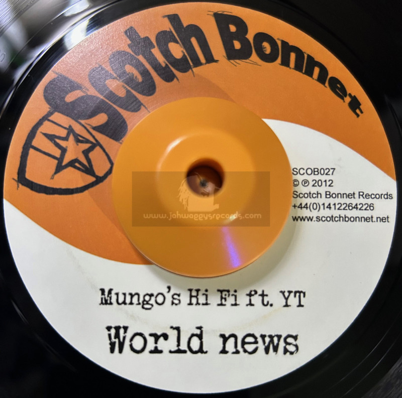 Scotch Bonnet-7"-World News / YT + Wicked Tings A Gwaan / Daddy Scotty
