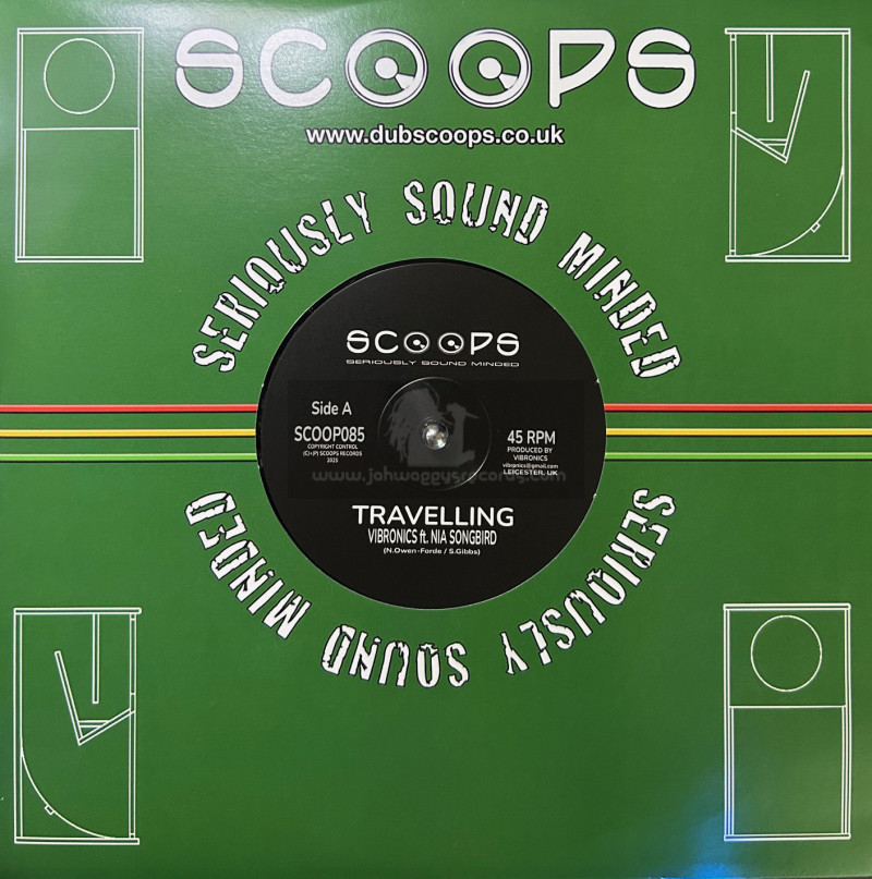 Scoops-10"-Travelling / Nia Songbird + Revenge Dub / Vibronics